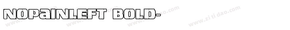 NopainLeft Bold字体转换